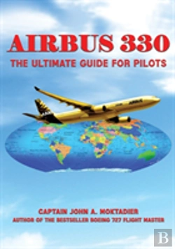 Bertrand.pt - Airbus 330: The Ultimate Guide For Pilots