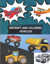 Aircraft And Coloring Vehicles