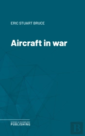 Aircraft In War