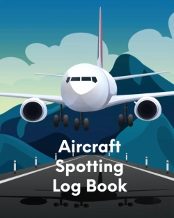 Bertrand.pt - Aircraft Spotting Log Book: Plane Spotte