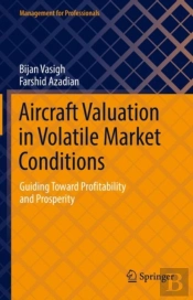 Aircraft Valuation In Volatile Market Conditions