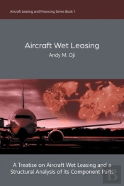 Aircraft Wet Leasing