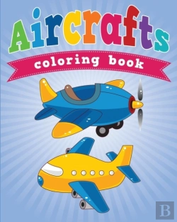 Bertrand.pt - Aircrafts Coloring Book