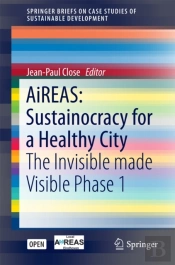 Aireas: Sustainocracy For A Healthy City