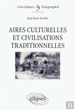 Bertrand.pt - Aires Culturelles Et Civilisations Traditionnelles