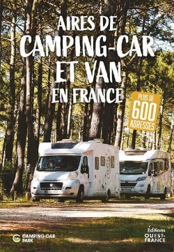 Bertrand.pt - Aires De Camping-Car Et Van En France : Plus De 600 Adresses