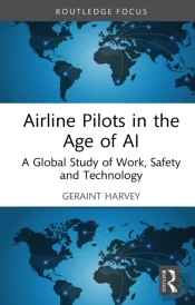 Airline Pilots In The Age Of Ai