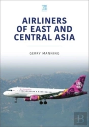 Airliners Of East And Central Asia