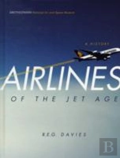 Airlines Of The Jet Age