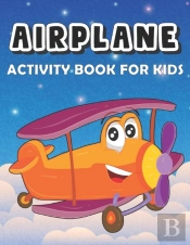 Airplane Activity Book For Kids
