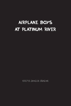 Bertrand.pt - Airplane Boys At Platinum River