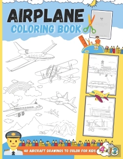 Bertrand.pt - Airplane Coloring Book - 40 Aircraft Drawings To Color For Kids