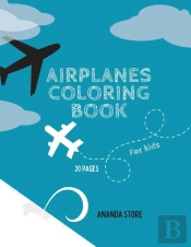 Airplane Coloring Book: Airplane Colorin