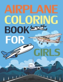 Bertrand.pt - Airplane Coloring Book For Girls