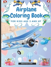 Airplane Coloring Book For Kids Age 3 And Up