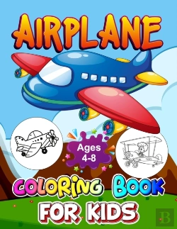 Bertrand.pt - Airplane Coloring Book For Kids Ages 4-8