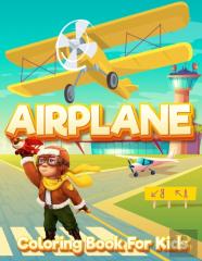 Airplane Coloring Book For Kids