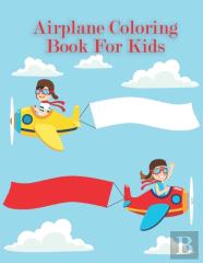 Airplane Coloring Book For Kids