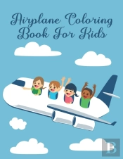 Airplane Coloring Book For Kids