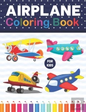 Airplane Coloring Book For Kids