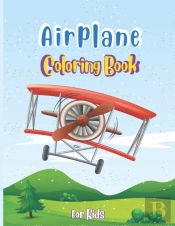 Airplane Coloring Book For Kids