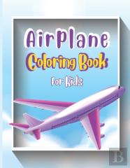 Airplane Coloring Book For Kids