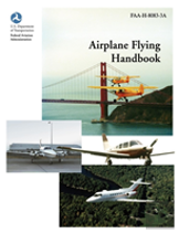 Airplane Flying Handbook (Faa-H-8083-3a)
