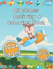 Airplanes Activity + Coloring Book