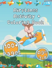Airplanes Activity + Coloring Book