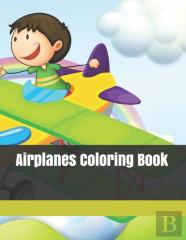Airplanes Coloring Book