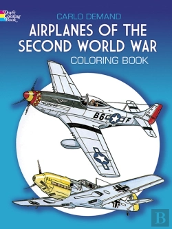 Bertrand.pt - Airplanes Of The Second World War Coloring Book