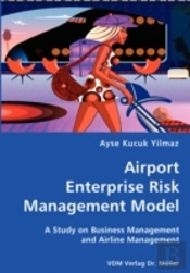 Airport Enterprise Risk Management Model
