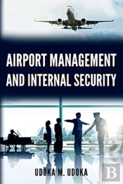 Airport Management And Internal Security