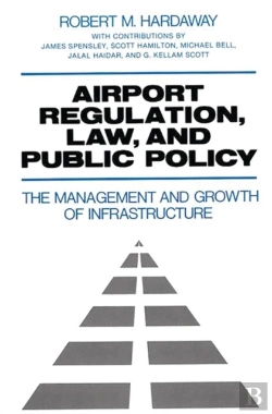 Bertrand.pt - Airport Regulation, Law, And Public Policy