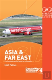 Airport Spotting Guides Asia & Far East