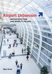 Airport Urbanism