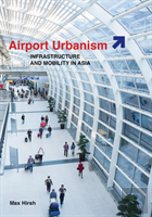 Airport Urbanism