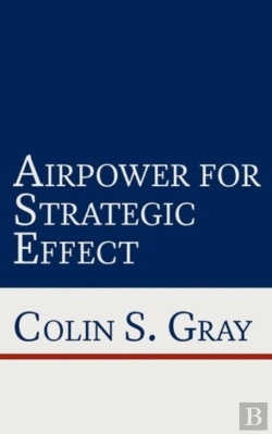 Bertrand.pt - Airpower For Strategic Effect