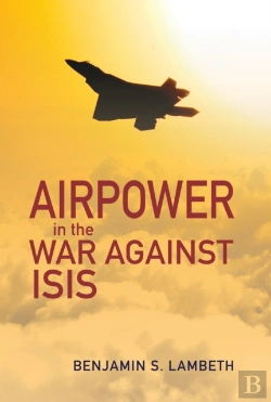 Bertrand.pt - Airpower In The War Against Isis