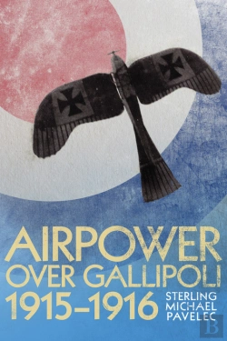 Bertrand.pt - Airpower Over Gallipoli, 19151916