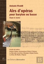 Airs D'Opéra Pour Baryton Ou Basse ; Chant Et Clavier