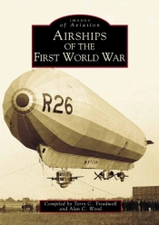 Airships Of The First World War