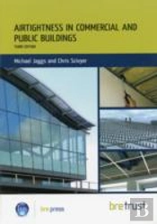 Airtightness In Commercial And Public Buildings