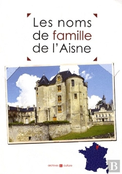 Bertrand.pt - Aisne ; Noms De Famille
