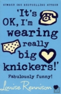 Bertrand.pt - Â€˜Itâ€™S Ok, Iâ€™M Wearing Really Big Knickers!Â€™