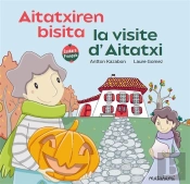 Aitatxiren Bisita La Visite D Aitatxi - Edition Bilingue