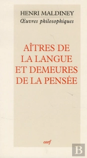Aitres De La Langue Et Demeures De La Pensee