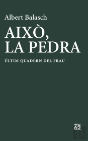 Això, La Pedra