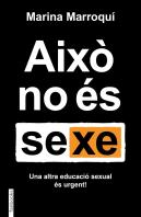 Aixo No Es Sexe