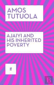 Ajaiyi And His Inherited Poverty